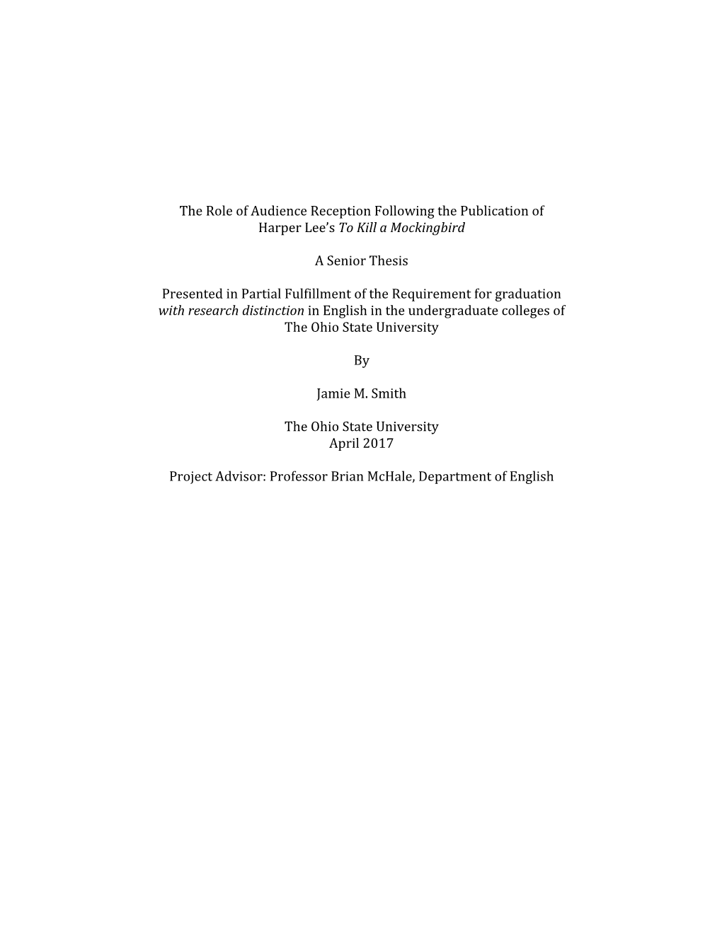 The Role of Audience Reception Following the Publication of Harper Lee’S to Kill a Mockingbird