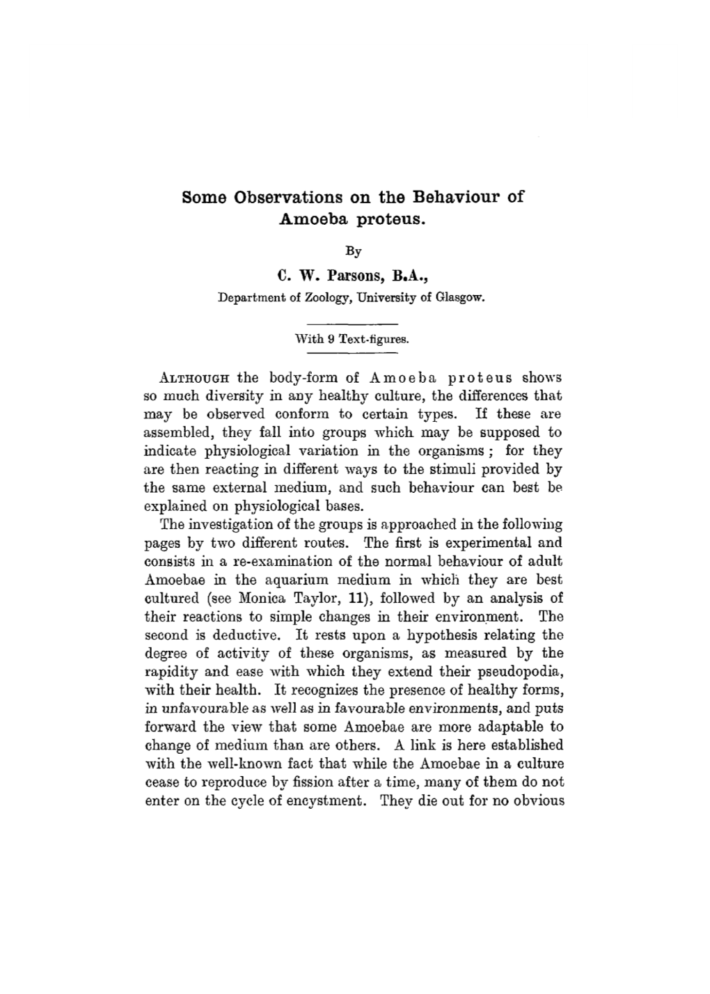 Some Observations on the Behaviour of Amoeba Proteus