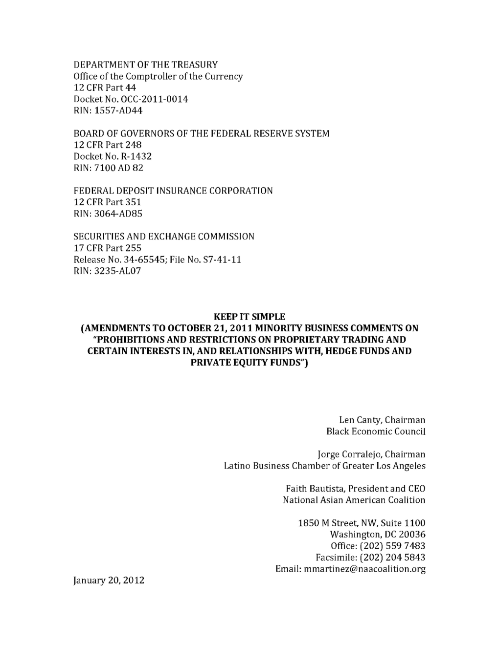 DEPARTMENT of the TREASURY Office of the Comptroller of the Currency 12 CFR Part 44 Docket No. OCC-2011-0014 RIN: 1557-AD44 BOAR