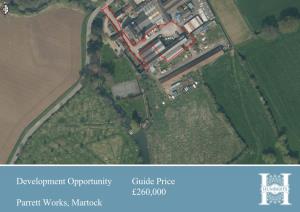 Development Opportunity Guide Price £260,000 Parrett Works, Martock