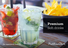 Premium Soft Drinks