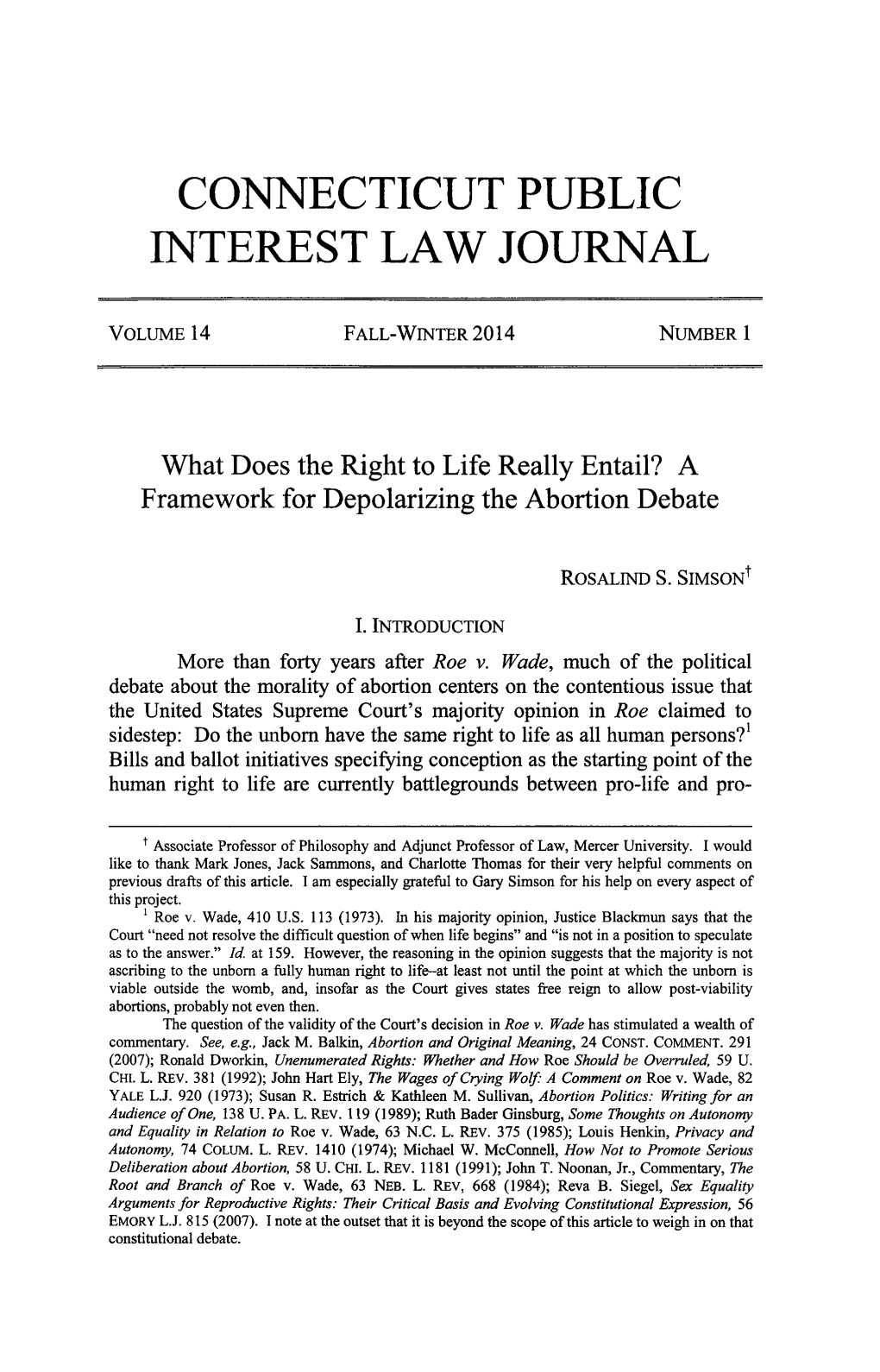What Does the Right to Life Really Entail? a Framework for Depolarizing the Abortion Debate
