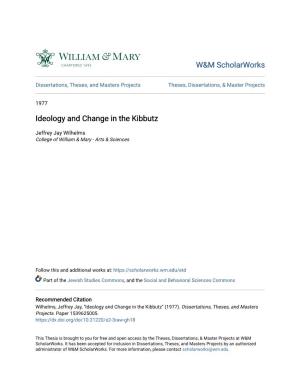 Ideology and Change in the Kibbutz
