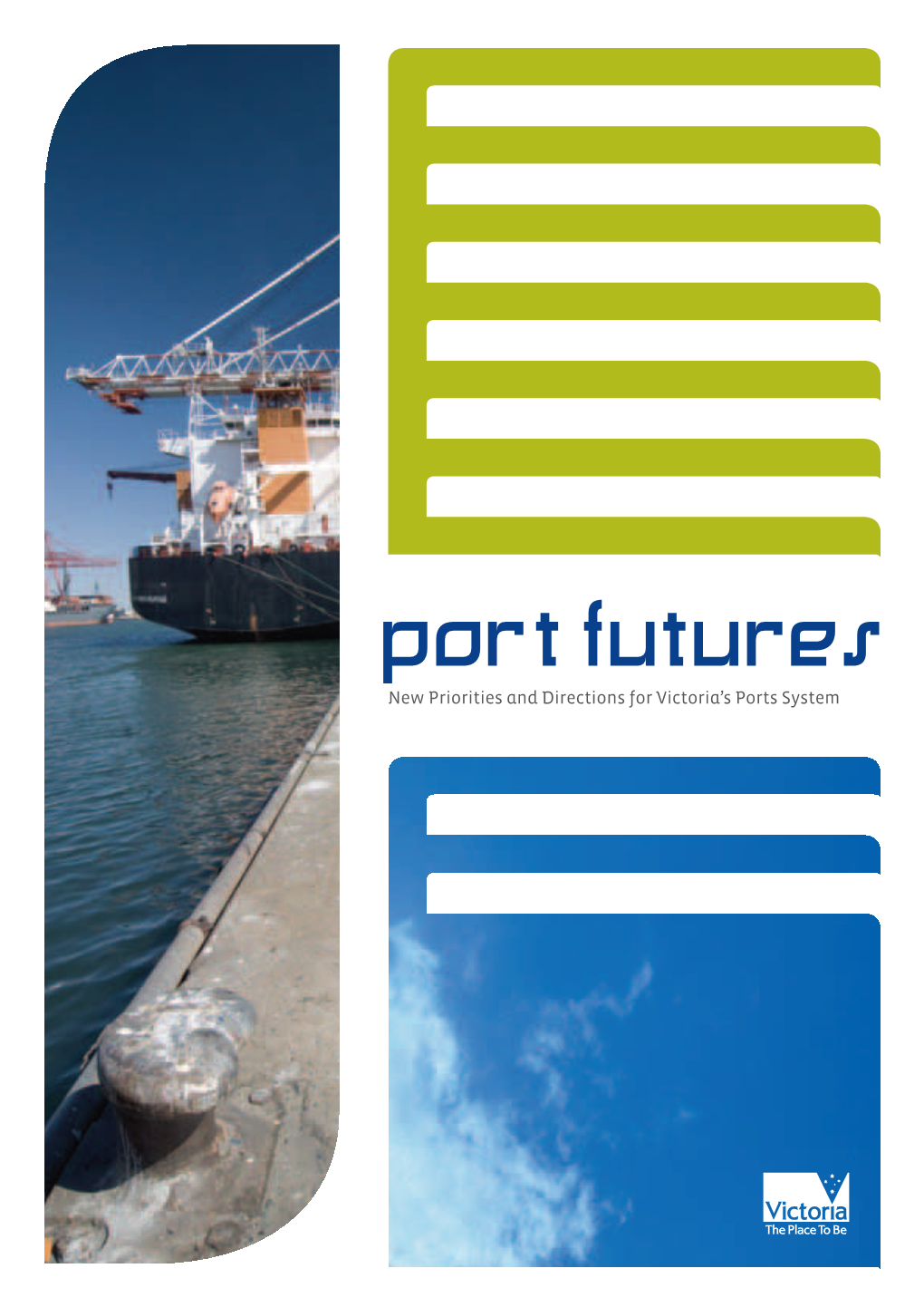 Ports Futures