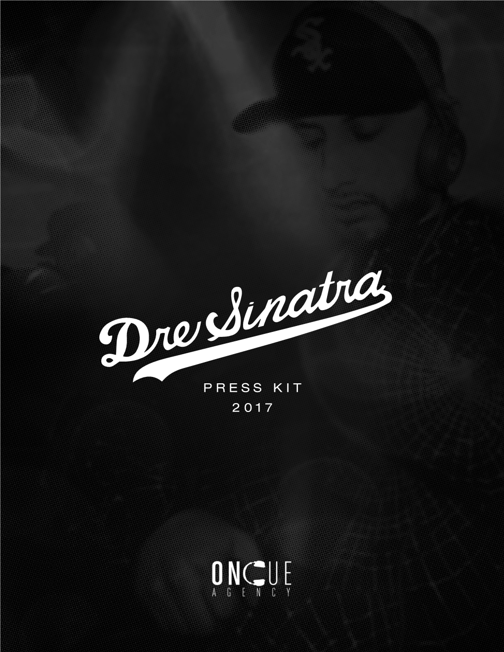 Press Kit 2017 Dre Sinatra Is One of the Most Influential Players in the La Music Scene As a Tastemaker Dj, Producer and Entertainment Entrepreneur
