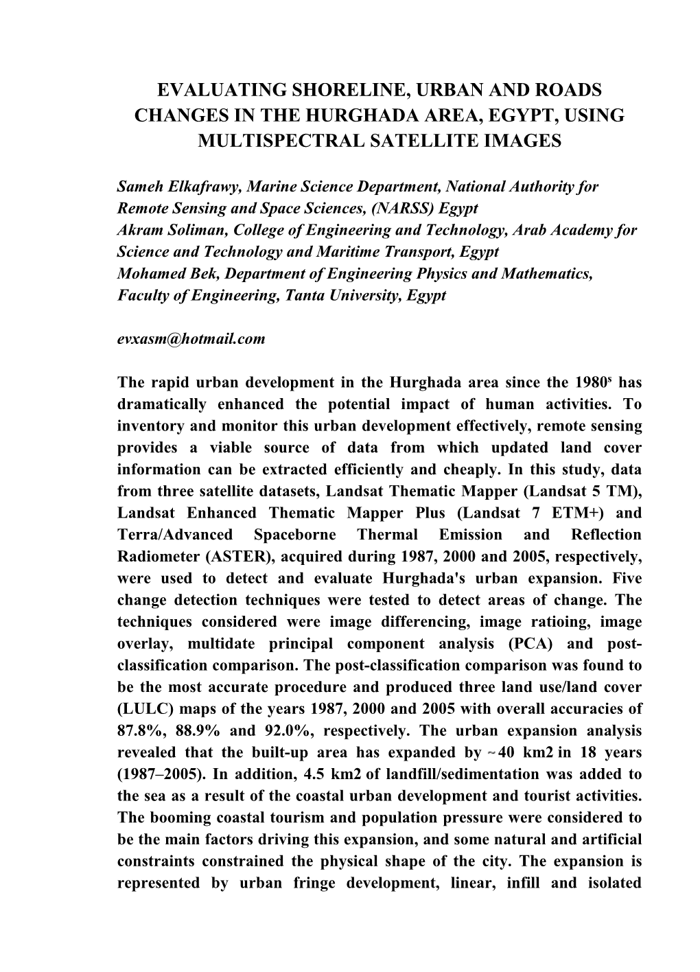 Evaluating Shoreline, Urban and Roads Changes in the Hurghada Area, Egypt, Using Multispectral Satellite Images