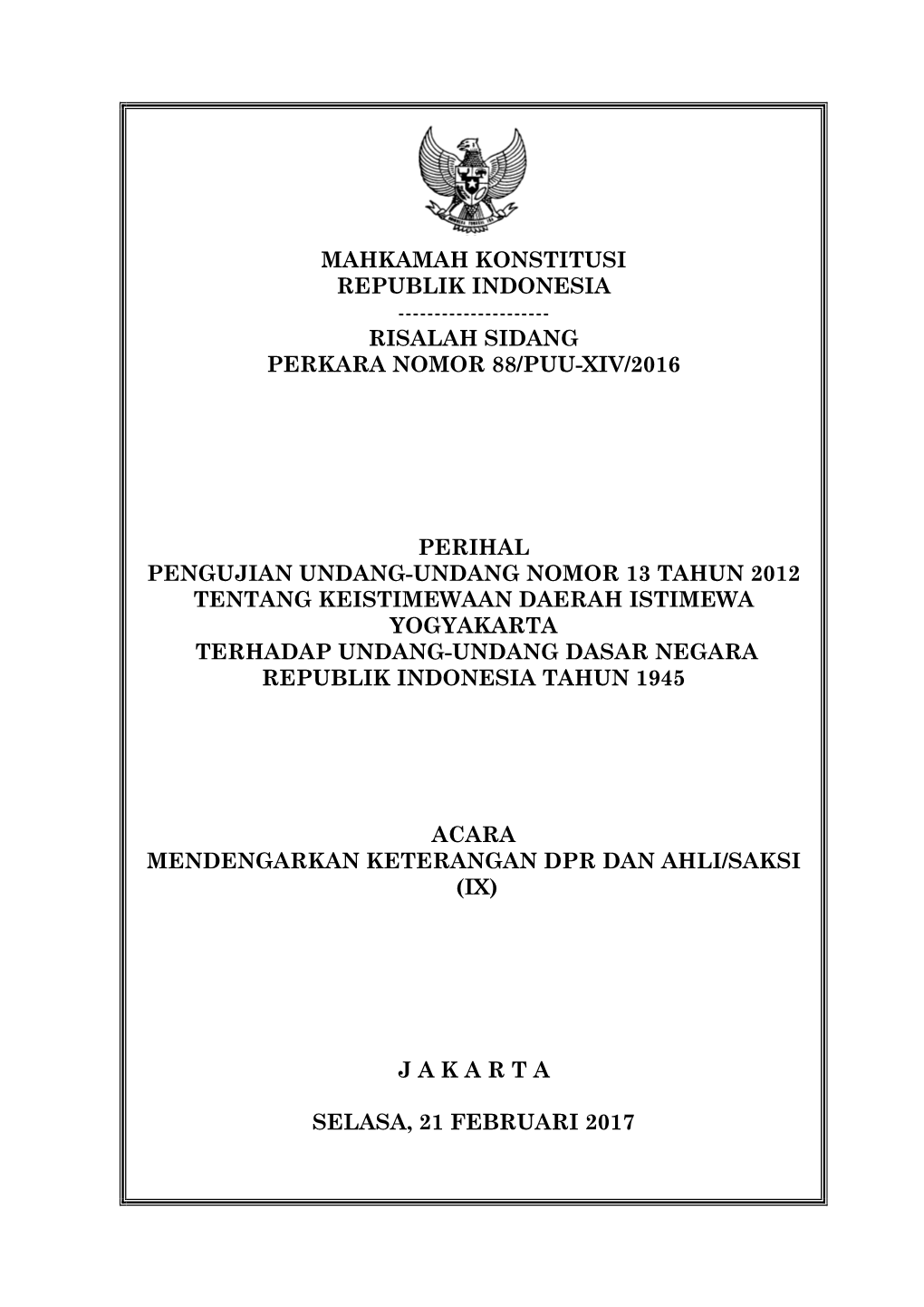 Risalah Sidang Perkara Nomor 88/Puu-Xiv/2016