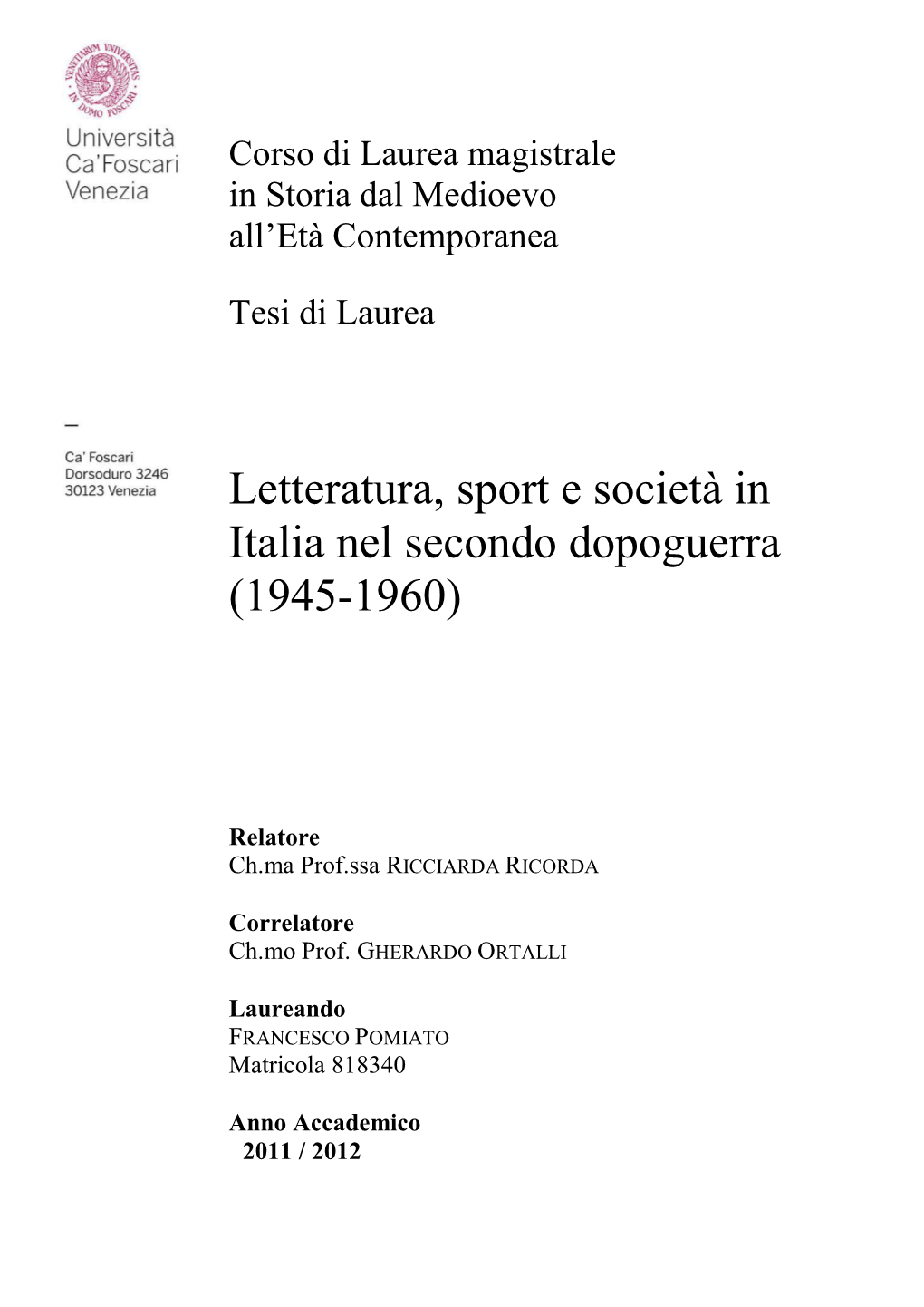 Letteratura, Sport E Società in Italia Nel Secondo Dopoguerra (1945-1960)