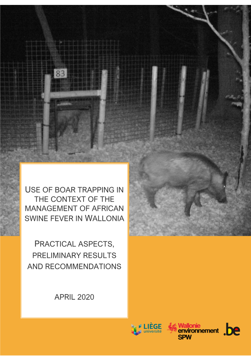 Use of Boar Trapping in the Context of the Management of African Swine Fever in Wallonia