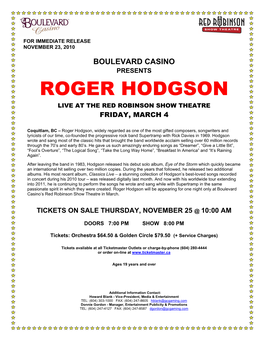 Roger Hodgson Live at the Red Robinson Show Theatre