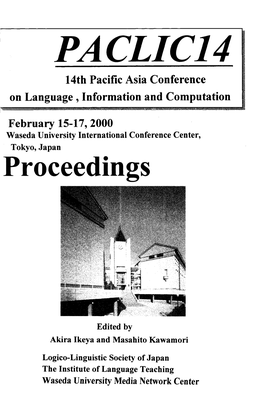 Proceedings of the 14Th Pacific Asia Conference on Language, Information and Computation (PACLIC 14)