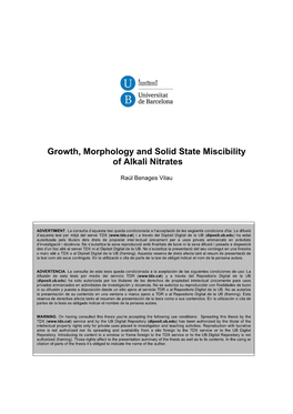Growth, Morphology and Solid State Miscibility of Alkali Nitrates