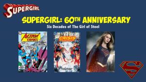 ……….B Supergirl: 60Th Anniversary Six Decades of the Girl of Steel the Image Part with Relationship ID Rid1 Was Not Found in the File