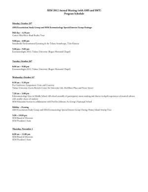SEM 2012 Annual Meeting (With AMS and SMT) Program Schedule