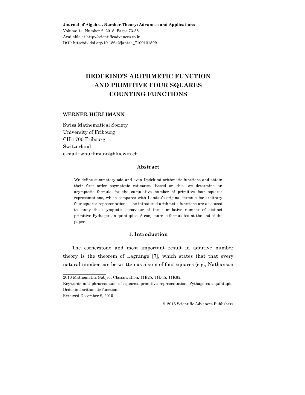 Dedekind's Arithmetic Function and Primitive Four Squares Counting