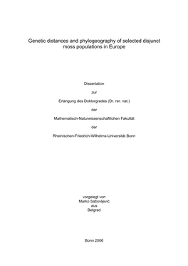 Genetic Distances and Phylogeography of Selected Disjunct Moss Populations in Europe