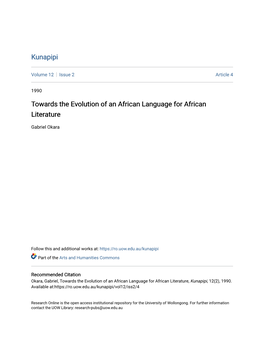 Towards the Evolution of an African Language for African Literature