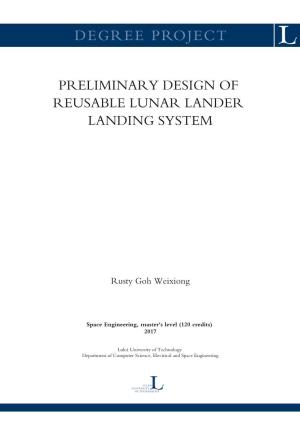 Preliminary Design of Reusable Lunar Lander Landing System