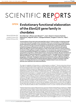 Evolutionary Functional Elaboration of the Elovl2/5 Gene Family in Chordates Recei�E�: 0� Octo�Er 2015 Óscar Monroig1,*, Mónica Lopes-Marques2,3,*, Juan C