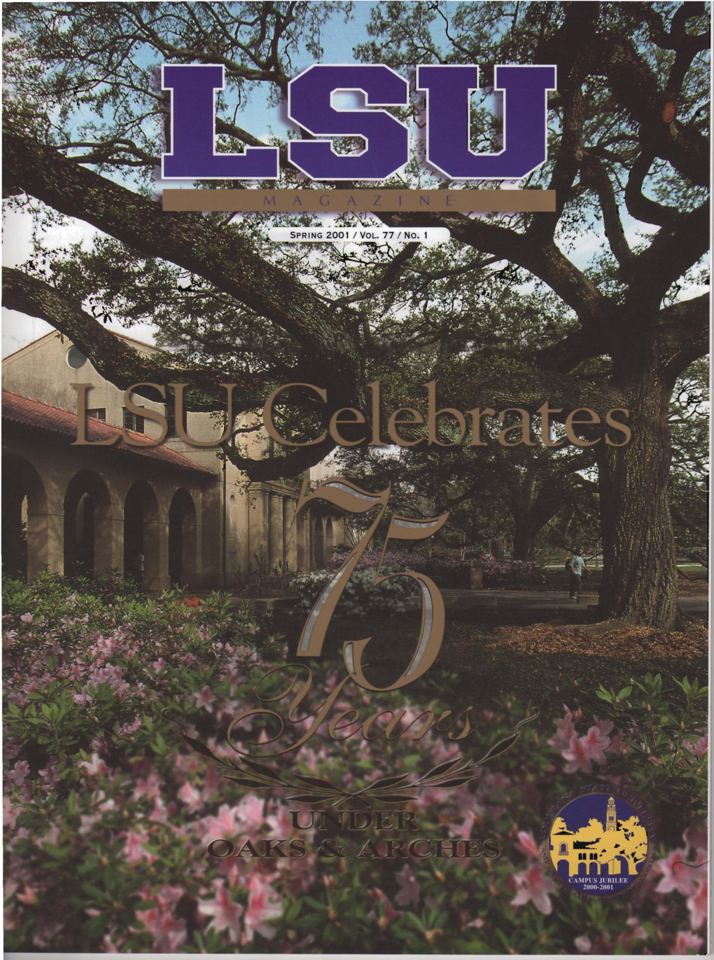 (Spring 2001) Aging Gracefully: LSU