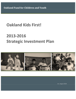 Oakland Kids First! 2013-2016 Strategic Investment Plan