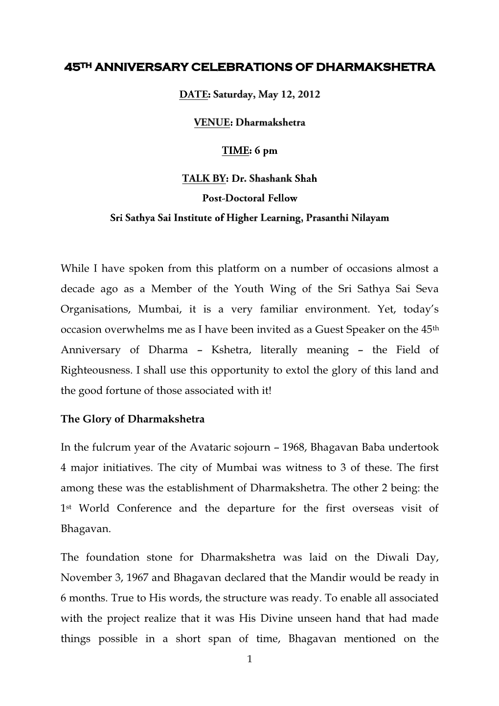 45Th Anniversary Celebrations of Dharmakshetra