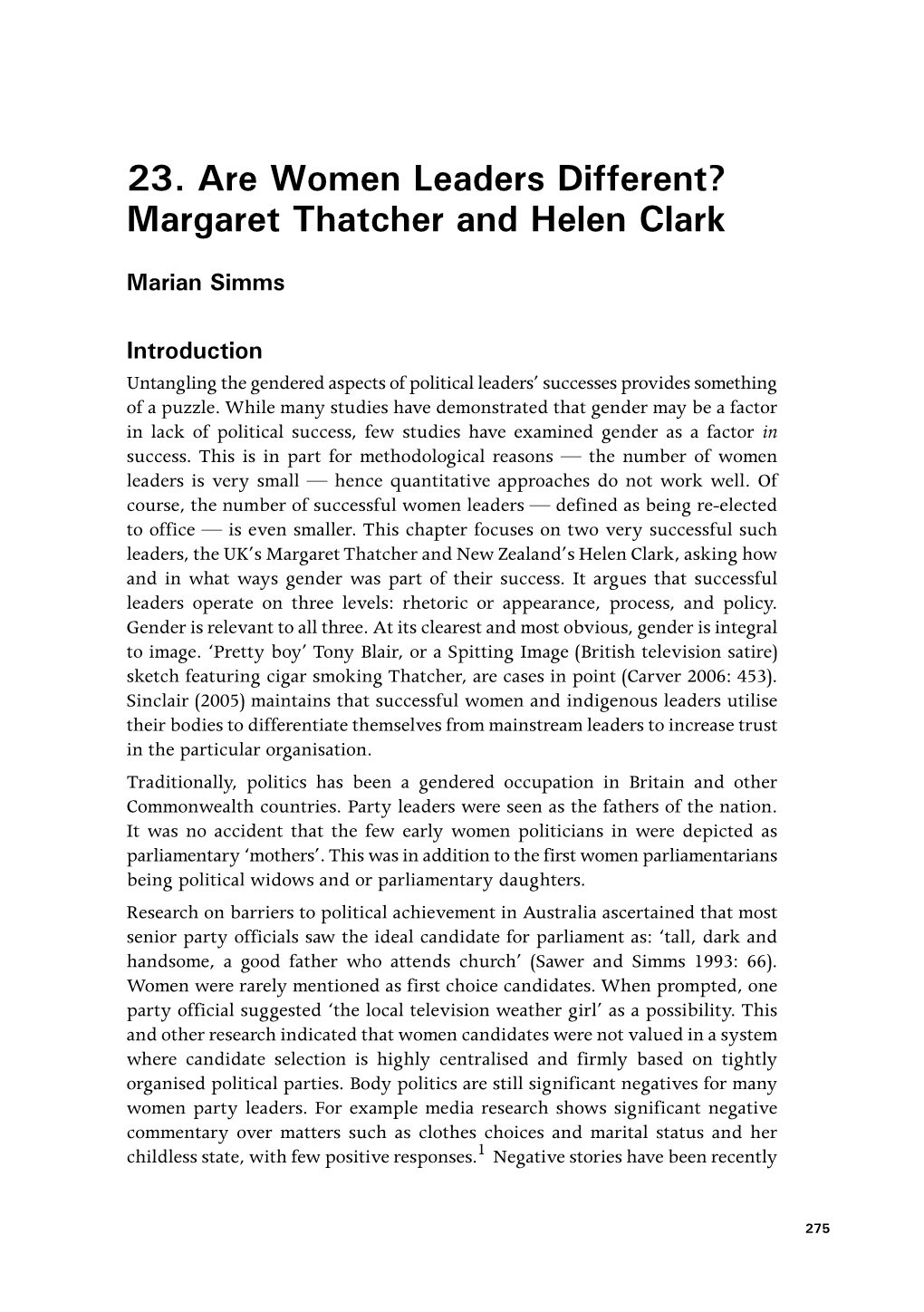 Margaret Thatcher and Helen Clark