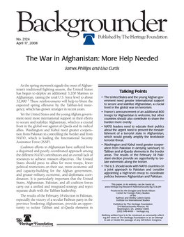 The War in Afghanistan: More Help Needed James Phillips and Lisa Curtis