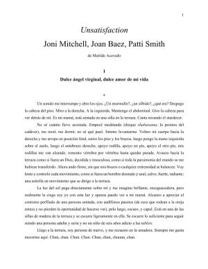 Unsatisfaction Joni Mitchell, Joan Baez, Patti Smith