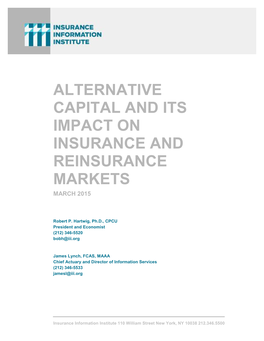 Alternative Capital and Its Impact on Insurance and Reinsurance