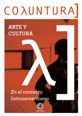 ARTE Y CULTURA En El Contexto Latinoamericano