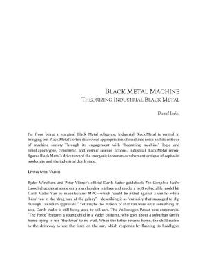 Black Metal Machine Theorizing Industrial Black Metal