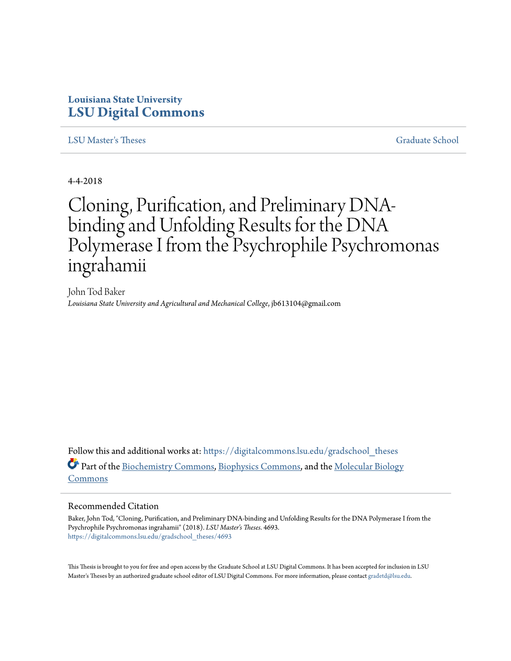 Cloning, Purification, and Preliminary DNA-Binding and Unfolding Results for the DNA Polymerase I from the Psychrophile Psychromonas Ingrahamii