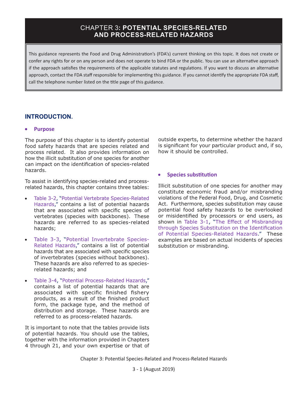 Potential Species-Related and Process-Related Hazards