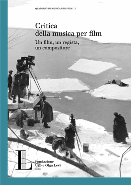 Critica Della Musica Per Film Un Film, Un Regista, Un Compositore QUADERNI DI MUSICA PER FILM 2