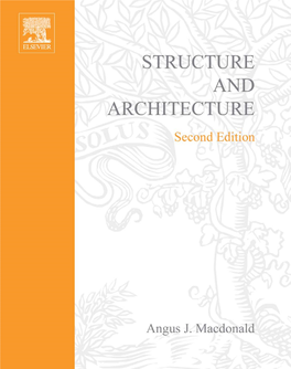 Structure and Architecture This Page Intentionally Left Blank Structure and Architecture Angus J