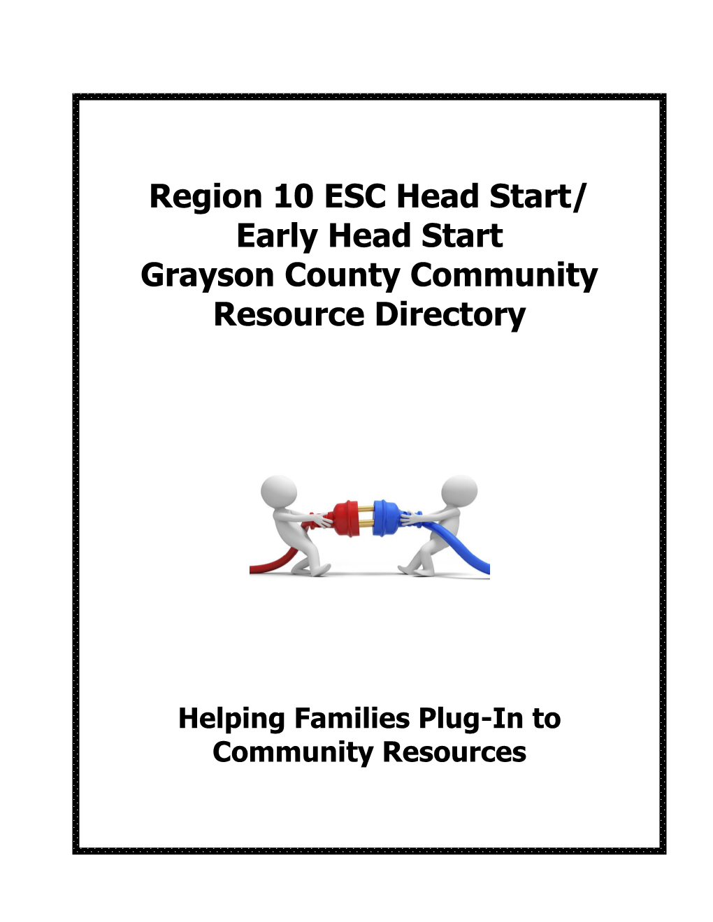 Early Head Start Grayson County Community Resource Directory