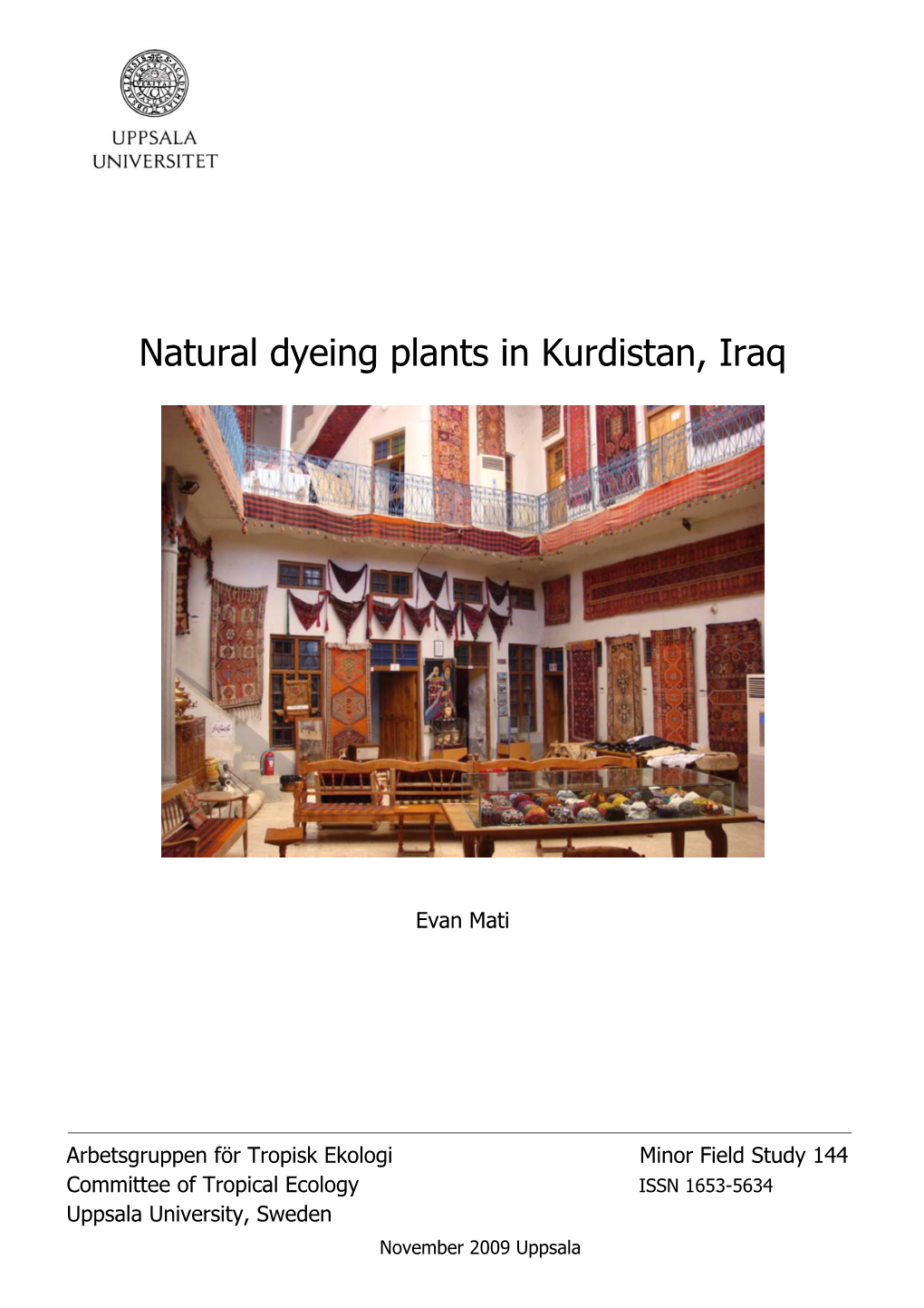 Natural Dyeing Plants in Kurdistan, Iraq