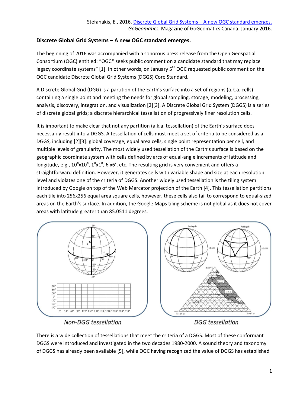 Discrete Global Grid Systems – a New OGC Standard Emerges