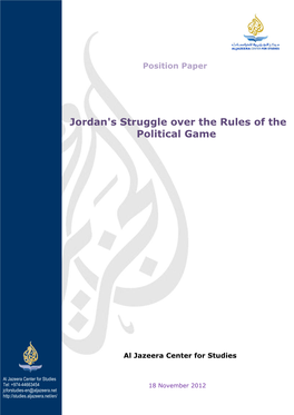 Jordan's Struggle Over the Rules of the Political Game