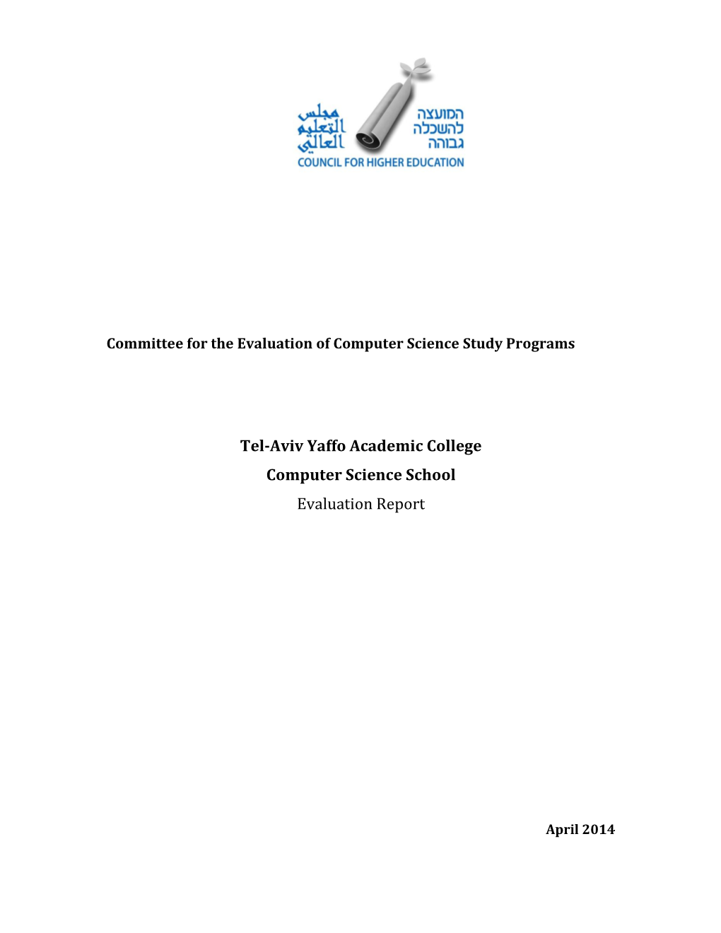 Tel-Aviv Yaffo Academic College Computer Science School Evaluation Report