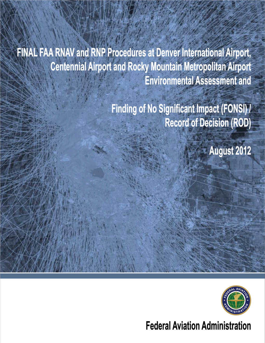 Final FAA RNAV and RNP Procedures at Denver International Airport