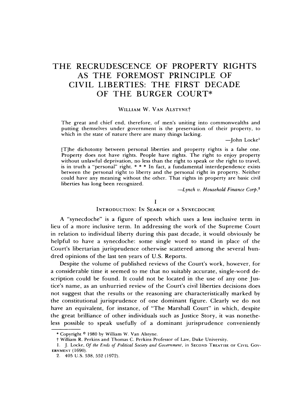 The Recrudescence of Property Rights As the Foremost Principle of Civil Liberties: the First Decade of the Burger Court*