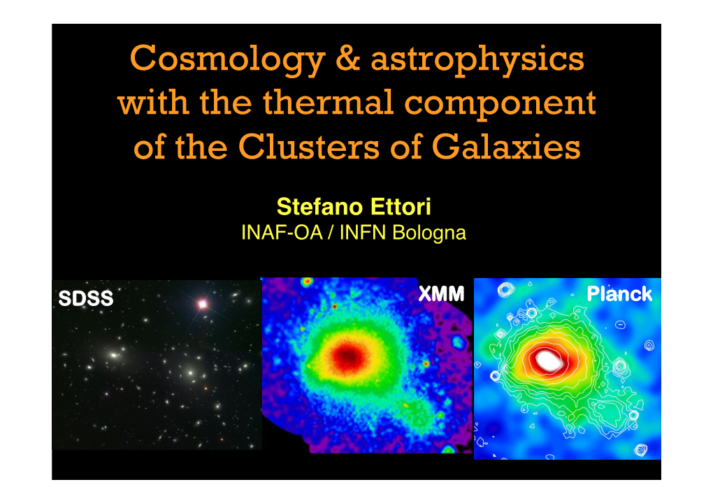 Cosmology & Astrophysics with the Thermal Component of the Clusters of Galaxies