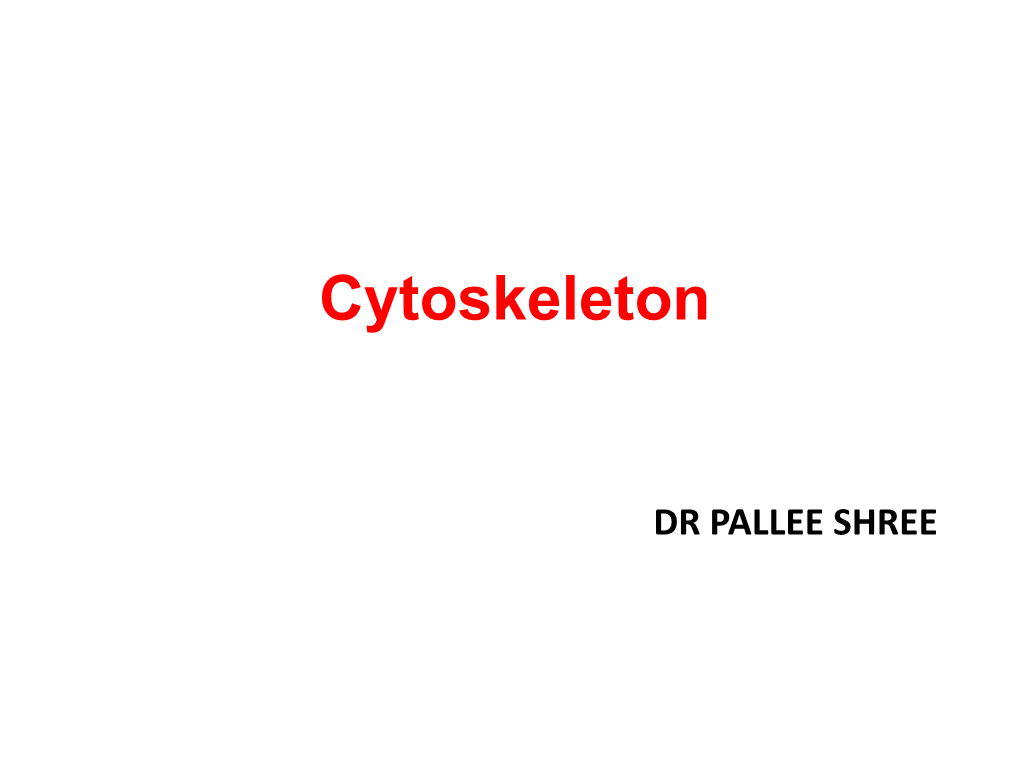 Cytoskeleton-Unit-5.Pdf