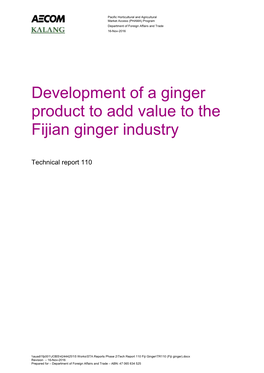 Development of a Ginger Product to Add Value to the Fijian Ginger Industry