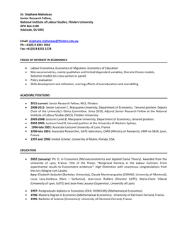 Dr. Stéphane Mahuteau Senior Research Fellow, National Institute of Labour Studies, Flinders University GPO Box 2100 Adelaide, SA 5001