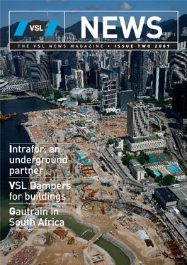 Intrafor, an Underground Partner VSL Dampers for Buildings Gautrain In