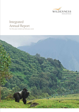 Integrated Annual Report for the Year Ended 29 February 2016 About This Report