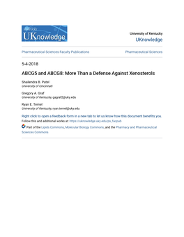 ABCG5 and ABCG8: More Than a Defense Against Xenosterols
